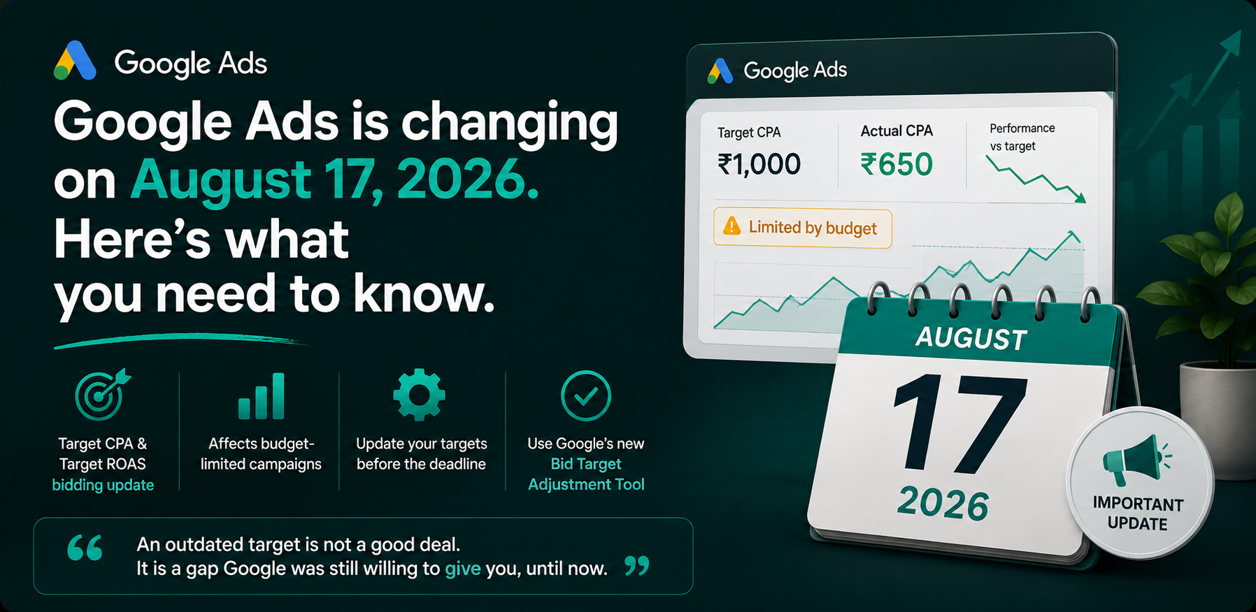Google Ads Is Changing on August 17, 2026. Here's What You Need to Know